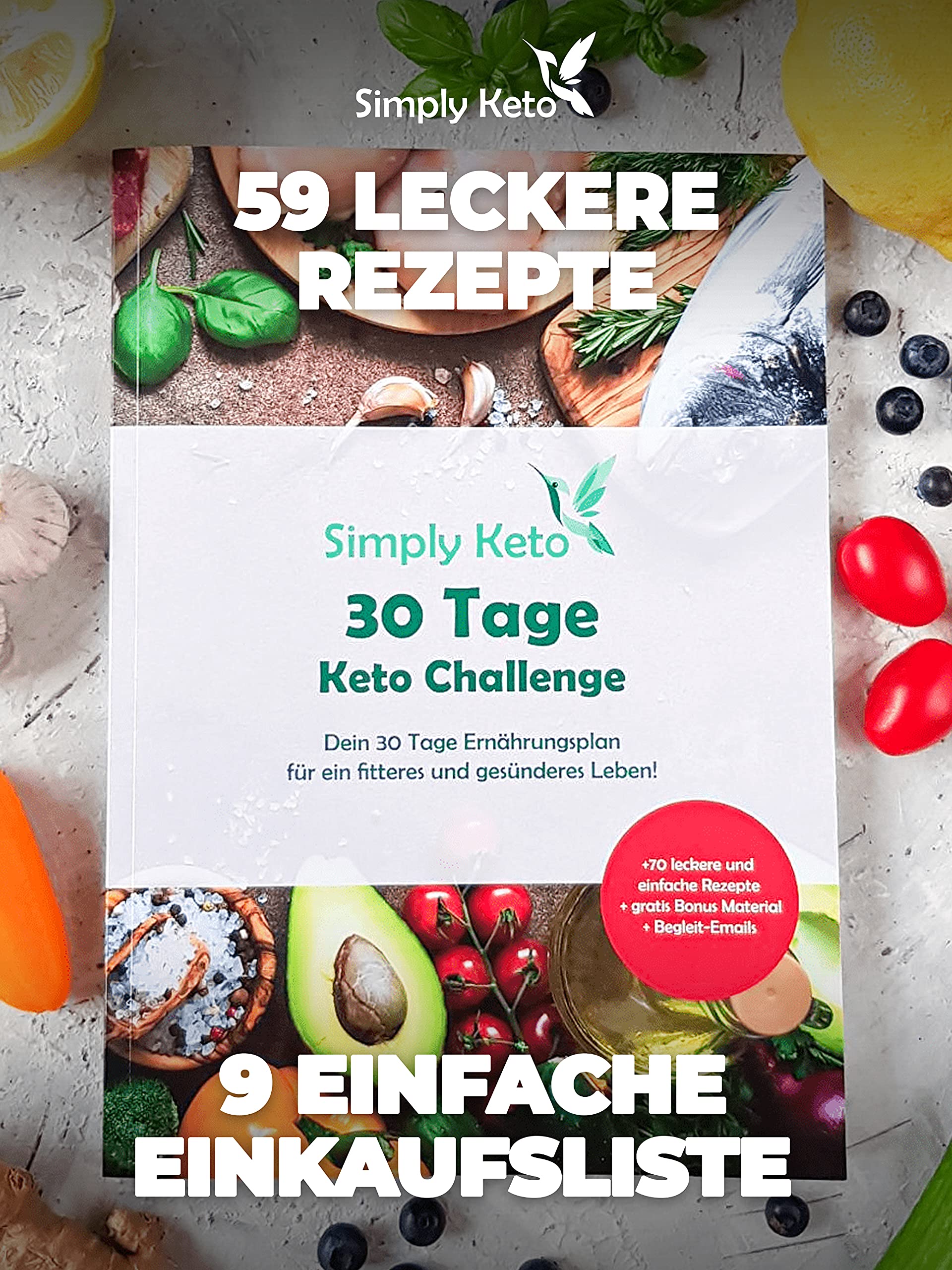 Keto Bücher Simply Keto Challenge Buch 70+ Rezepte 30 Tage