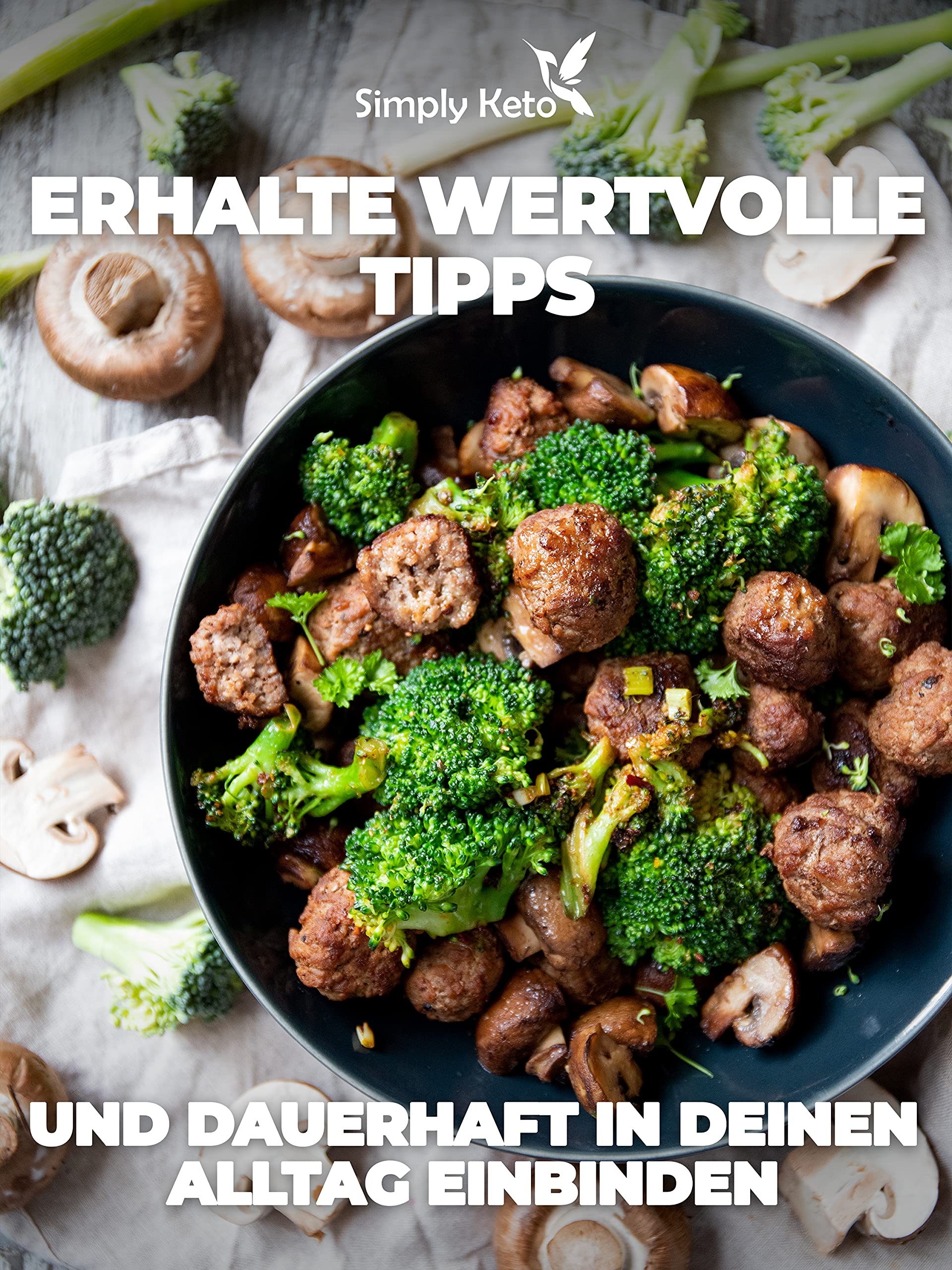 Keto Bücher Simply Keto Challenge Buch 70+ Rezepte 30 Tage